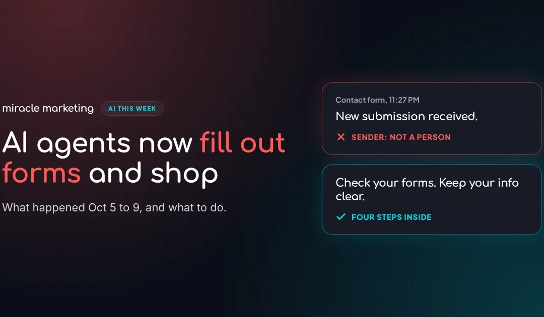 AI Agents Are Now Filling Out Forms and Shopping: What to Do